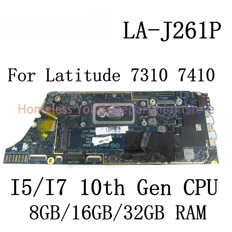 FDX40 LA-J261P For Dell Latitude 7310 7410 Laptop Motherboard with I5-10310U/I7-10610U CPU and 8GB/16GB/32GB RAM  Mainboard