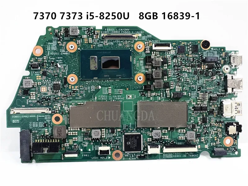 

02CVR0 0RR26G 0VTHG7 For DELL Inspiron 13 7370 7373 Laptop Motherboard 16839-1 W/SR3LB i5-8250U CPU 8GB