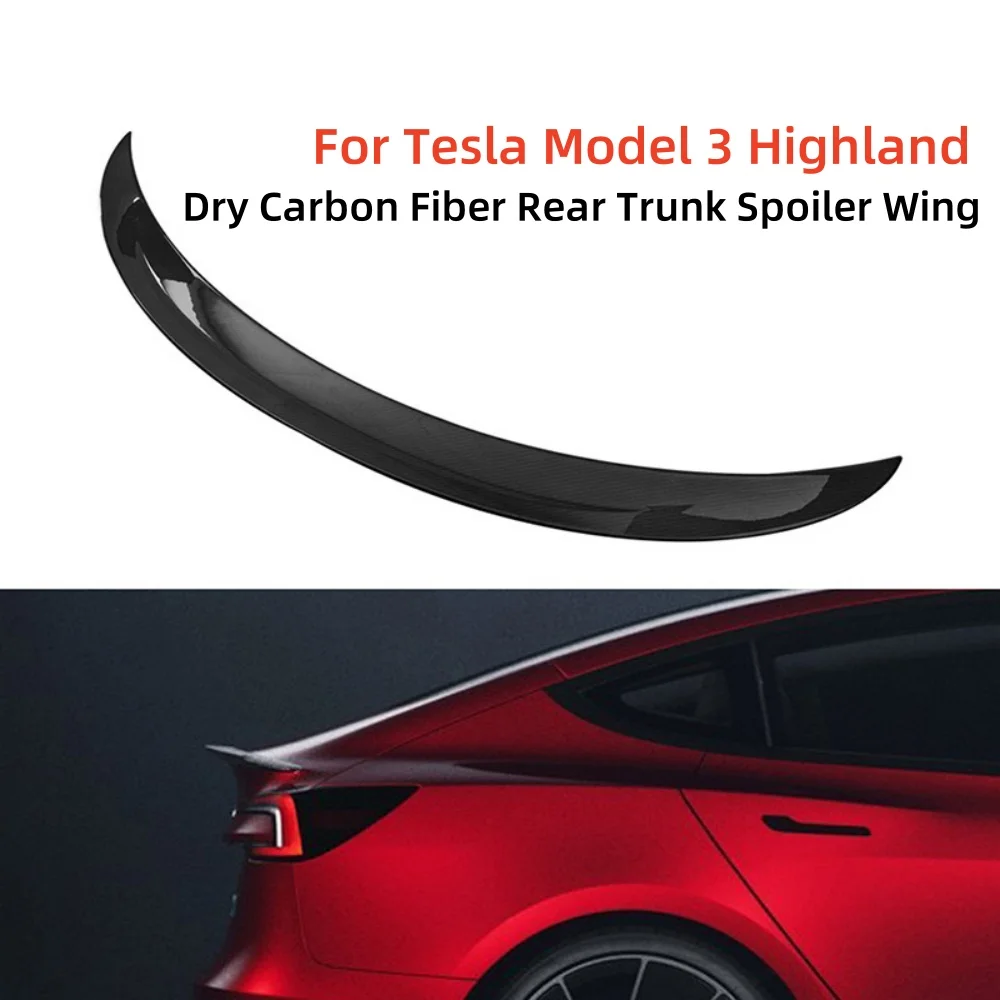 Dry Carbon Fiber Rear Trunk Spoiler Wing  For 2024 Tesla Model 3 Highland Original car size Auto parts modification High quality