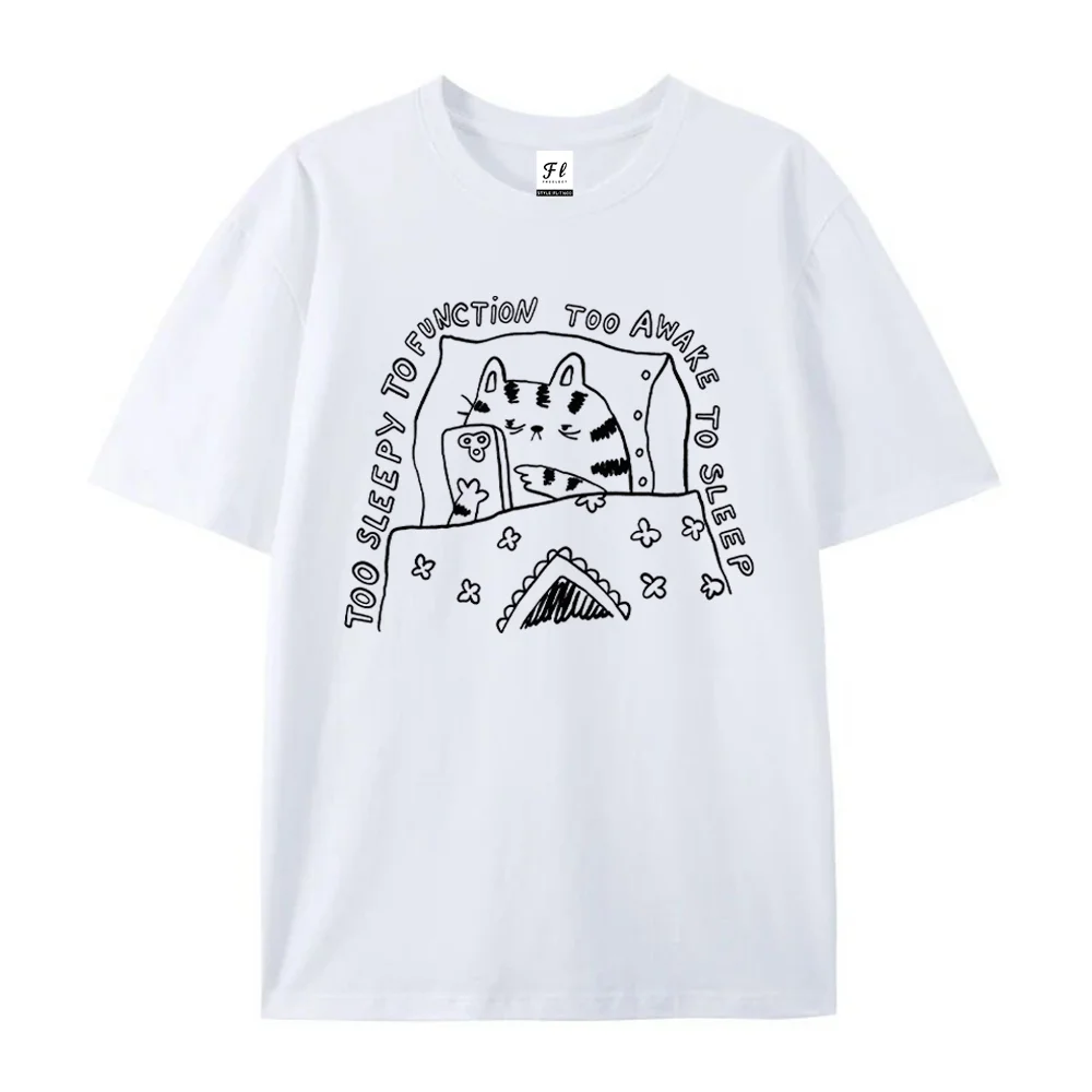 Women Too Sleepy To Function Too Awake To Sleep Cat Phone Print T Shirt Funny Cartoon Graphic Tee Casual Summer Short Sleeve