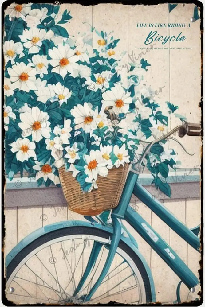 Life is Like Riding A Bicycle Metal Vintage Tin Sign Vintage Retro Wall Decor Art Farm Country Signs Bicycle and Flower