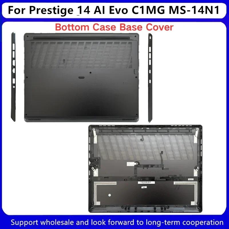 

Новинка для Kailxuling Prestige 14 AI Evo C1MG MS-14N1, нижняя нижняя крышка, нижний корпус D Shell 4N1D421