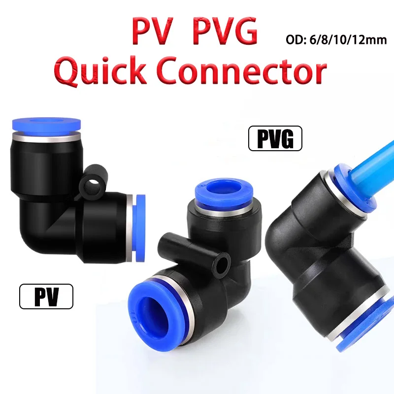 

1pcs Pneumatic Fitting Connector PV PVG 4mm 6mm 8mm 10mm 12mm Elbow Pipe Air Hose Fitting Push In Quick Connector