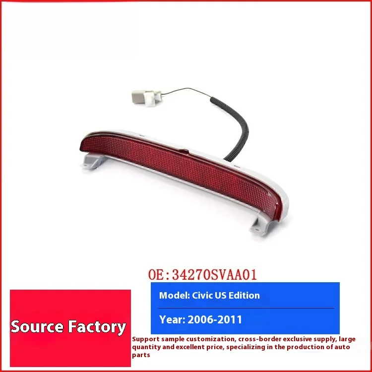

For Honda US Civic 06-11 High position brake light 34270SVAA01