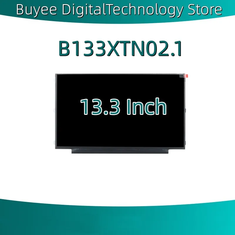 

Original 13.3 Inch B133XTN02.1 Laptop LCD Screen Display Panel 1366×768 EDP 30 Pins Digitizer Replacement