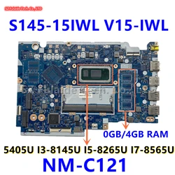 FV440 FS441 FS540 NM-C121 For Lenovo Ideapad S145-15IWL V15-IWL With 4205U I3-8145U I5-8265U I7-8565U 5B20S41721 5B20S41719