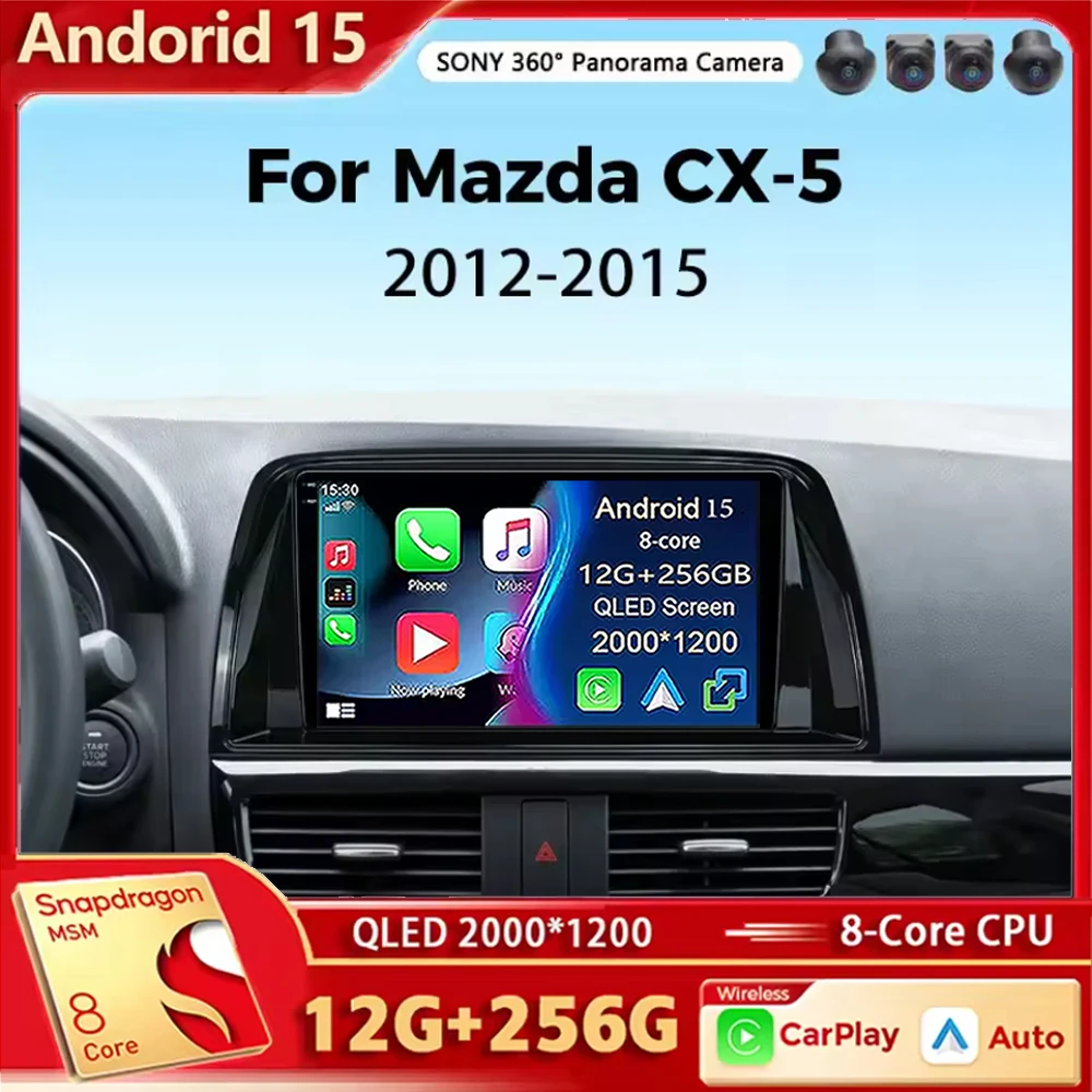 

Android 15 Car Radio For Mazda CX5 CX-5 2012 2013 2014 2015 Wireless Carplay Android Auto Stereo Multimedia Player WiFi 4G 2 Din