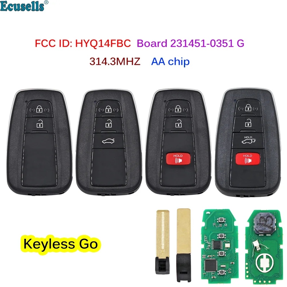 2/3/4 Button ASK 314.3MHz Smart Keyless Go Remote Key AA Chip for Toyota Camry RAV4 Prius FCC ID:HYQ14FBC Board 231451-0351 G