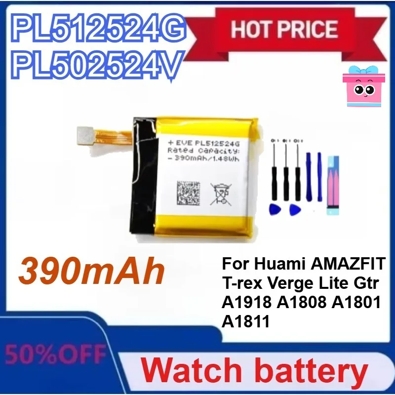 

New PL512524G PL502524V 390mAh Battery For Huami AMAZFIT T-rex Verge Lite Gtr A1918 A1808 A1801 A1811 Watch Batterie With Tools