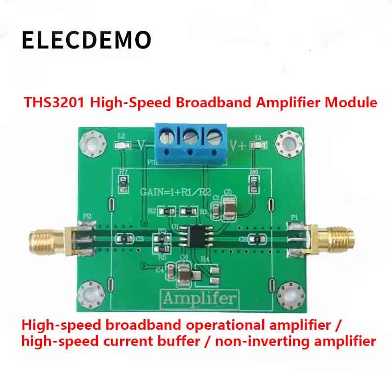 

Модуль THS3201, высокоскоростной широкополосный операционный усилитель, высокоскоростной буферный неинвертирующий усилитель, полоса пропускания 1,8G, продукт