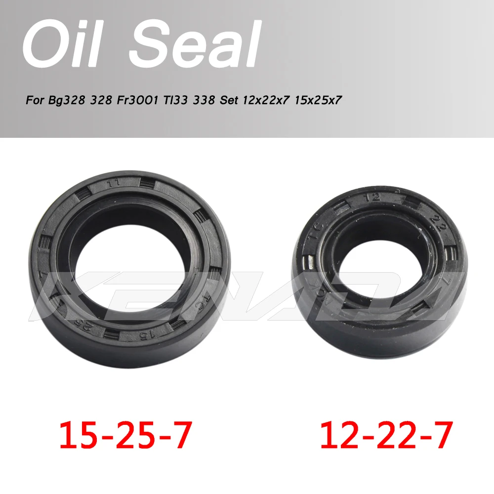 

For Bg328 328 Fr3001 Tl33 338 Set 12x22x7 15x25x7 Crankshaft Brush Cutter Oil Seal