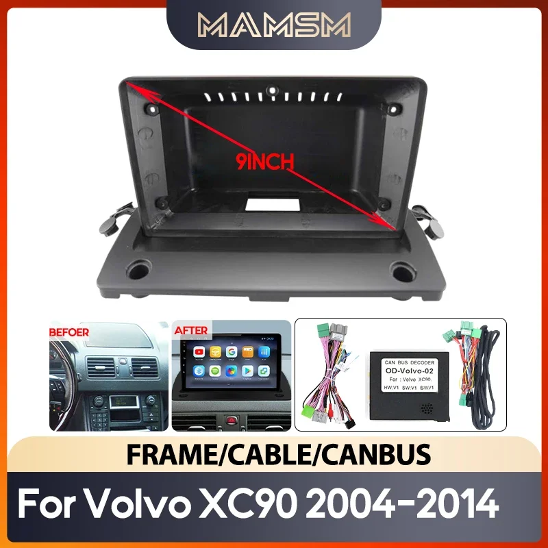 MAMSM Car radio panel Android Stereo frame Volvo XC90 2004-2014 9-inch Android 2Din MP5 player Stereo harness Canbus box panel