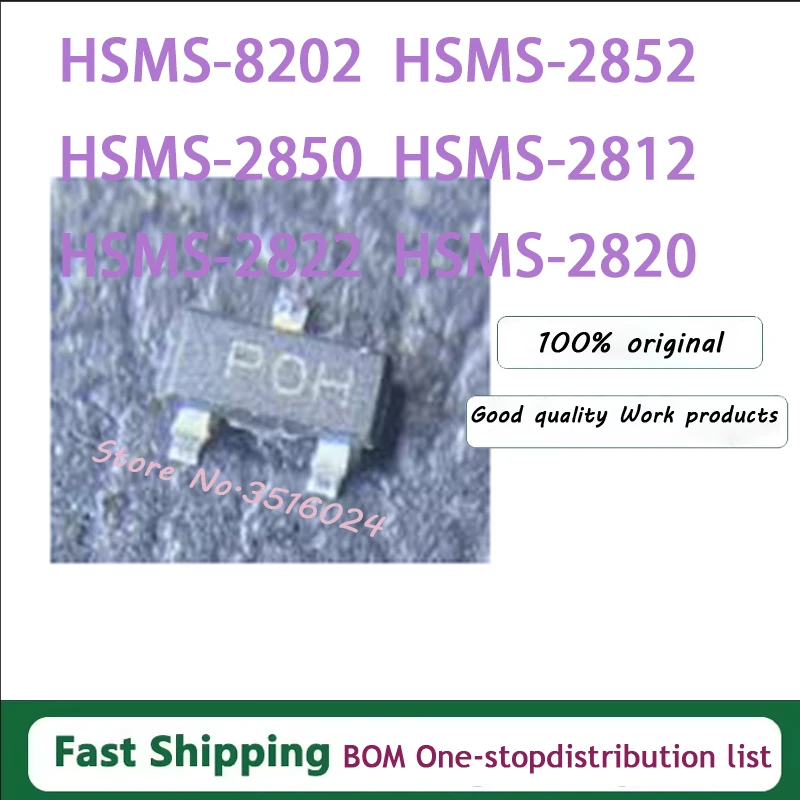 10 Uds HSMS-2822 SOT-23 HSMS-2822-TR1G HSMS-2812 HSMS-2820 HSMS-2825 HSMS-2850 HSMS-2852 HSMS-8202 100% nuevo y original