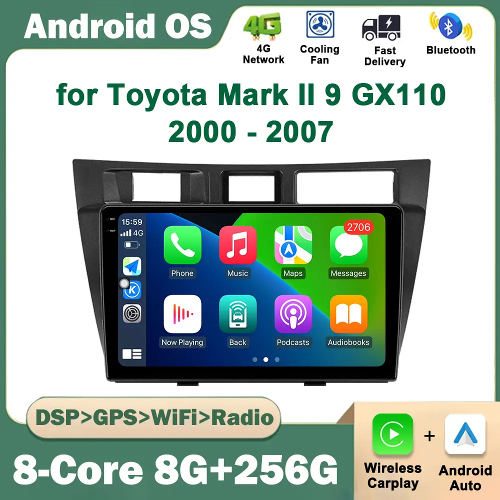 

GPS Navigation Android OS for Toyota Mark II 9 GX110 2000 - 2007 Car Radio Video Multimedia Player Wireless Carplay Touch Screen