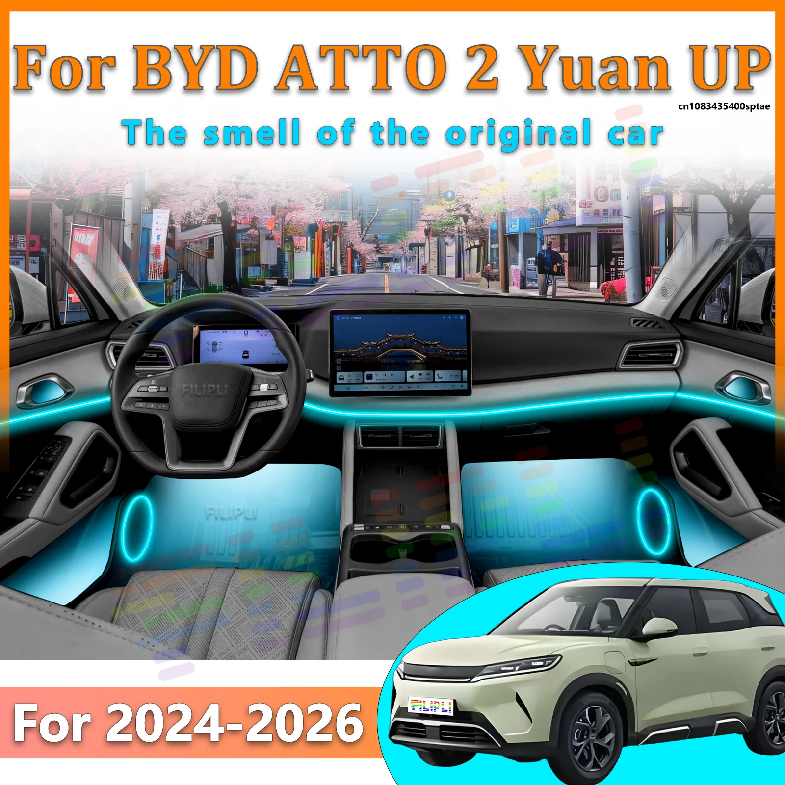 

For BYD ATTO2 Yuan UP 2024-2026 High End Car Interior LED Ambient Lighting 64 Color Full Color Smart APP Concealed Layout