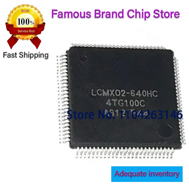 LCMXO2-640HC-4TG100C TQFP100 LCMXO2-640HC 100QFP LCMX02-640HC-4TG100C LCMXO2640HC4TG100C LCMX02640HC4TG100C 1~10PCS