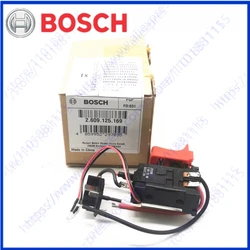 2609125169 2607202520 Switch trigger For BOSCH GSR GSB 120-LI GSB1080-2-LI GSR1080-2-LI GSR1200-2-LI GSB120 GSB120-LI GSR120-LI