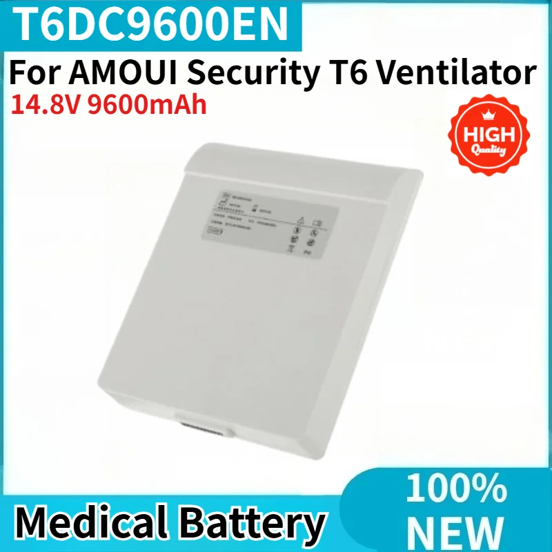 

High Quality 14.8V 9600mAh T6DC9600EN Medical Battery for AMOUI Security T6 Ventilator Brand New Replacement Battery