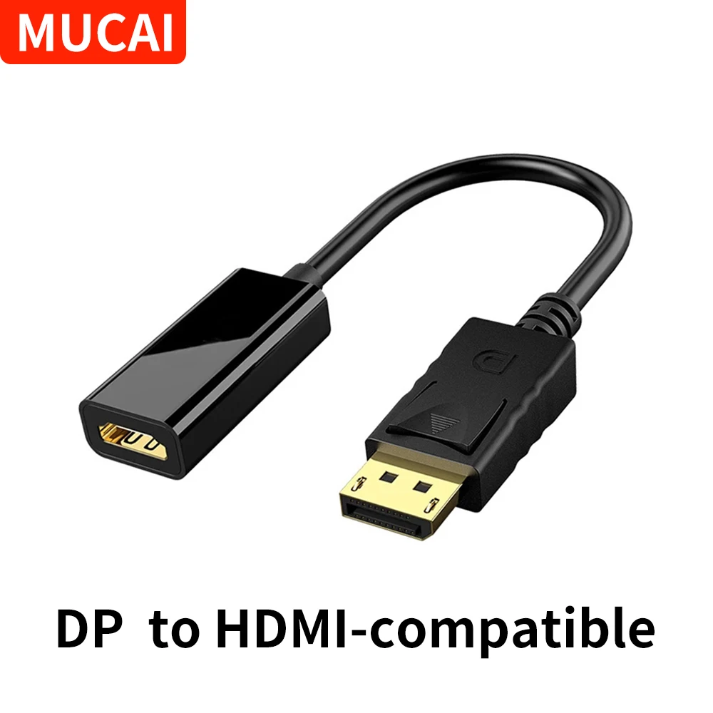 MUCAI DP Male to HDMI-compatible Female Cable Adapter For HP/DELL Laptop PC Display Port to 1080P HDMI-compatible Cord Converter