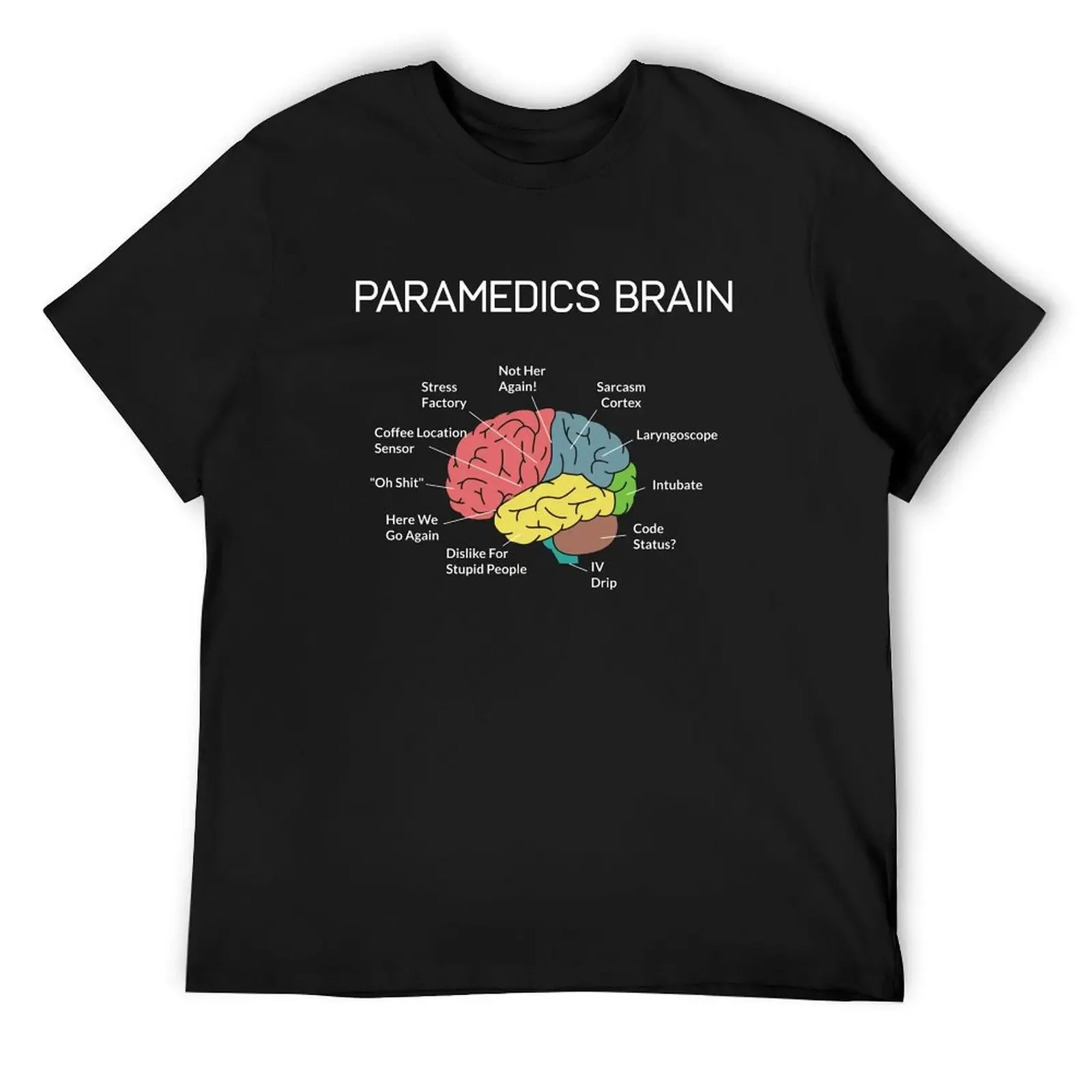 

Paramedics Brain Funny EMS EMT Paramedic Thin White Line T-Shirt baggy shirts kawaii clothes mens fashion