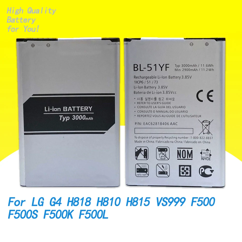 100% New BL-51YF 3000mAh High Quality Battery For LG G4 H818 H810 H815 VS999 F500 F500S F500K F500L Phone Replace Fast Delivery