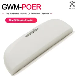 For Great Wall Poer Gwm 2019 2025 Car Roof Sunglasses Eyeglasses Case Grab Handle Modified Holder Storage Box Accessories