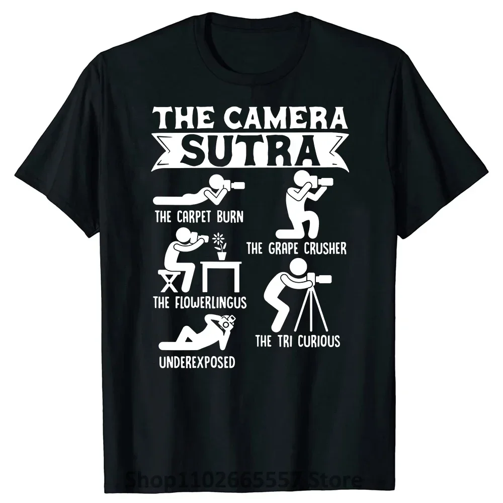 Camera Sutra Funny Photographer Pose Photography T Shirts Graphic Streetwear Short Sleeve T-shirt Mens Clothing