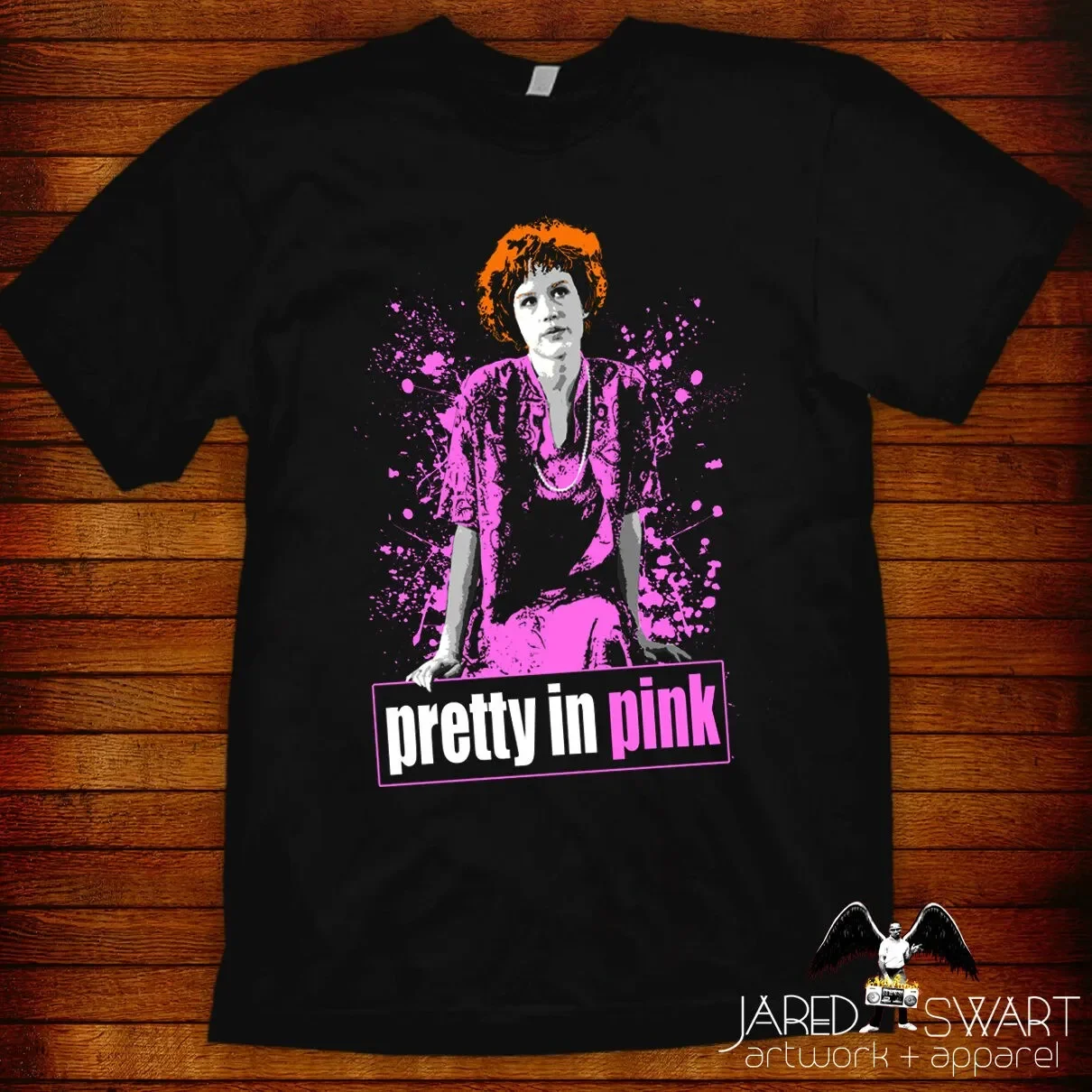 Pretty In Pink T shirt Design By Jared Swart S M L Xl 2xl 3xl 4xl 5xl ladies Fit Inspired The 1986 John Hughes Movie Molly