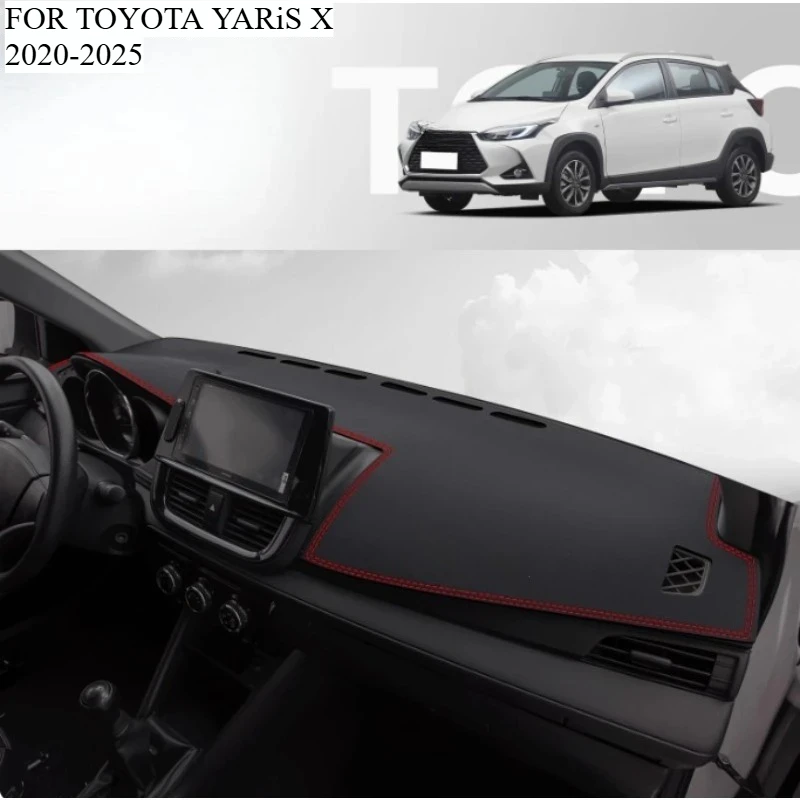 FOR TOYOTA YARiS X 2020-2025 Car Dash Mat Dashmat Dashboard Mat Cover Sun Shade Dash Board Cover Carpet  Accessories