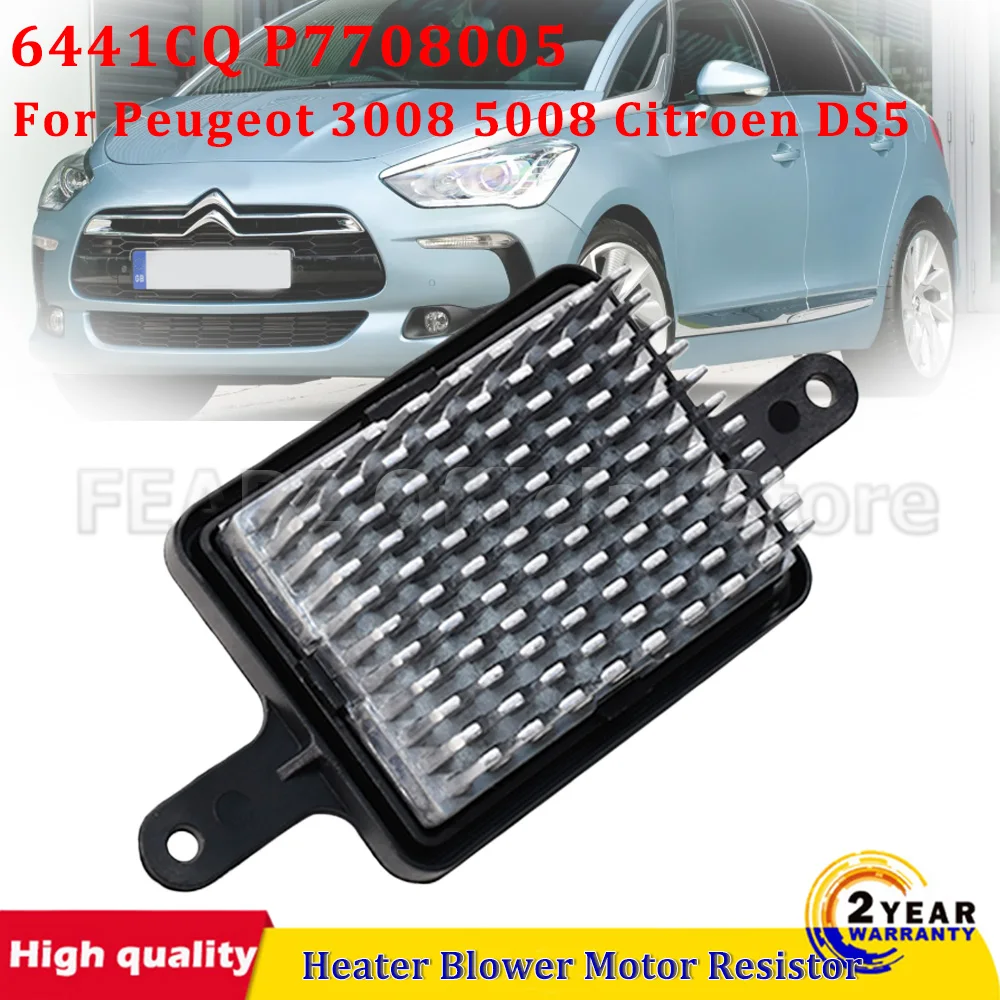 

6441CQ P7708005 6441.CQ Резистор двигателя вентилятора отопителя, 1 шт., для Peugeot 3008 5008 Citroen DS5, простая установка, автомобильные аксессуары