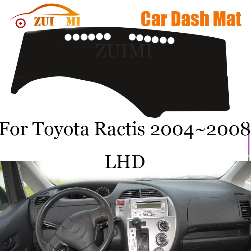 

ZUIMI Dashboard Cover Dash Mat Dashmat For Toyota Ractis 2004~2008 LHD RHD Dash Board Cover Pad Sun Shade
