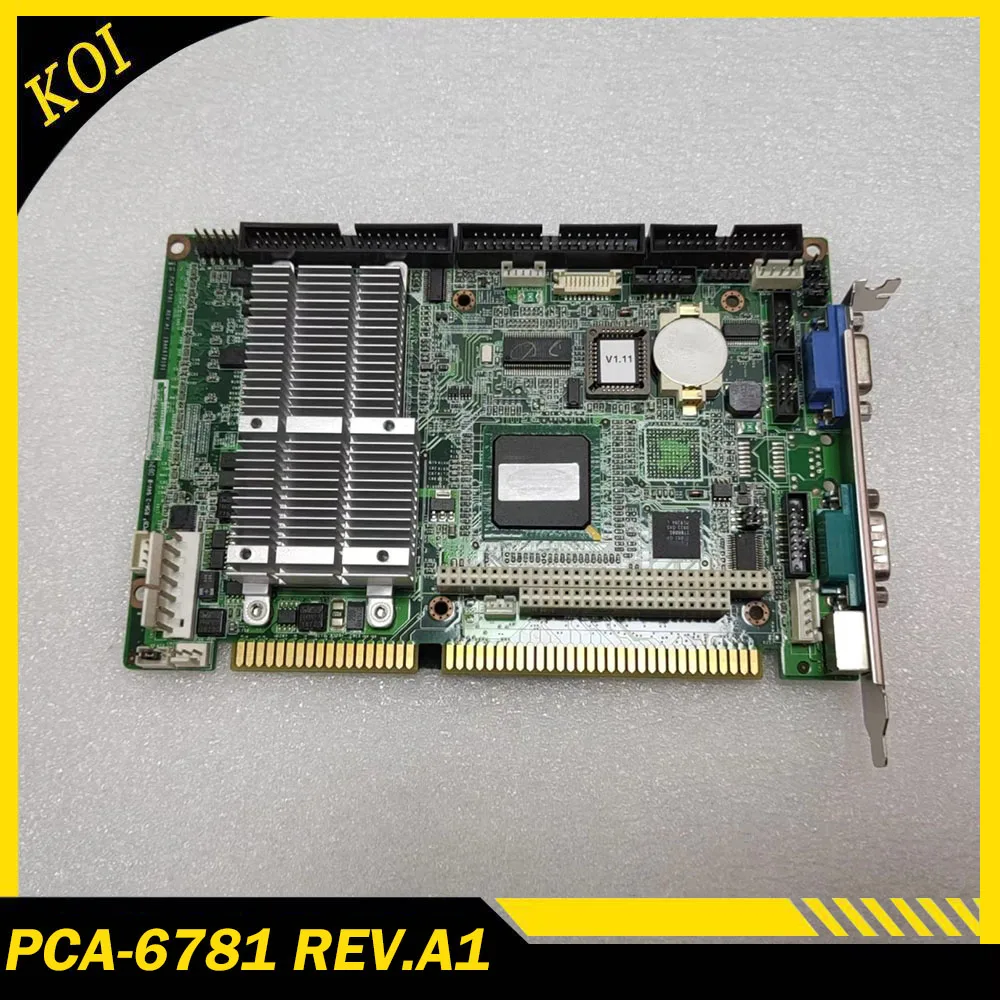PCA-6781 REV.A1 industrial computer motherboard PCA-6781LV half length card