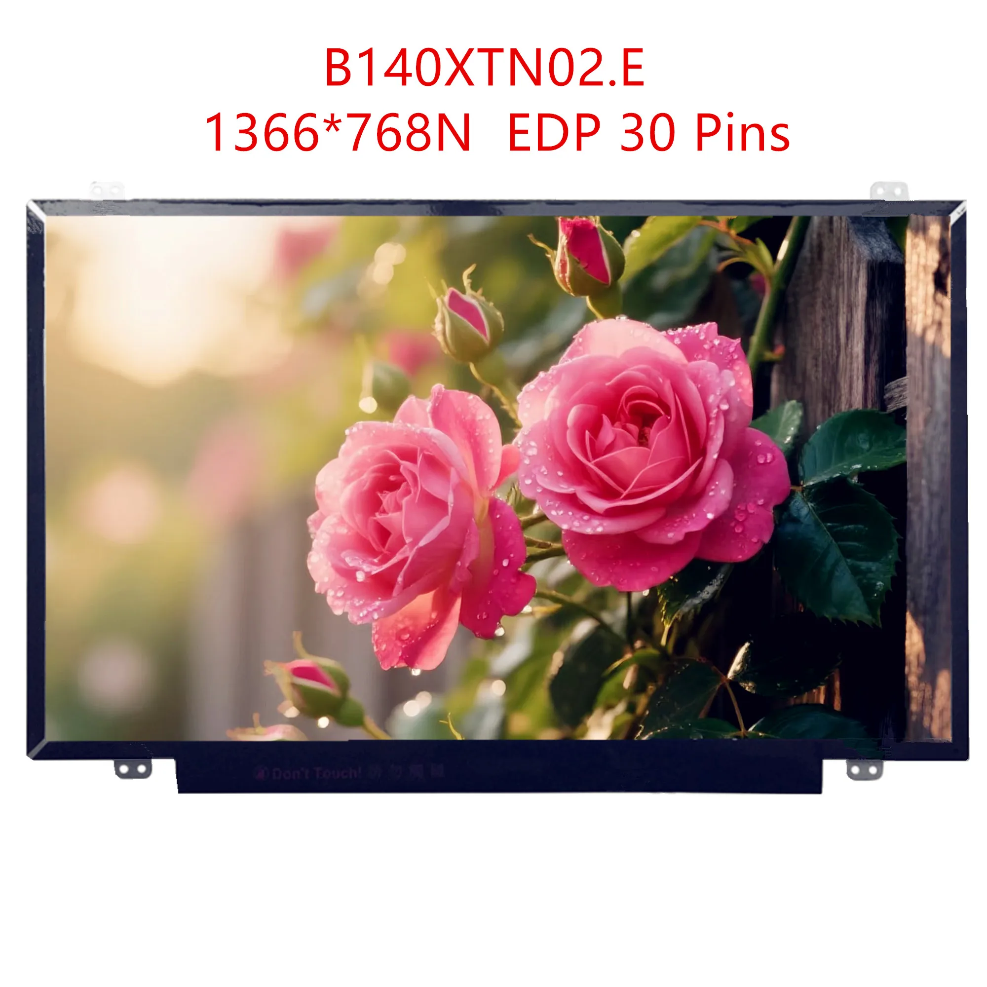 B140XTN02.E B140XTN02.D B140XTN02.A B140XTN02.4 LP140WH8-TPC1 N140BGE-E33 E43 LP140WHU-TPF1 14.0'' LCD Screen EDP 30 Pins