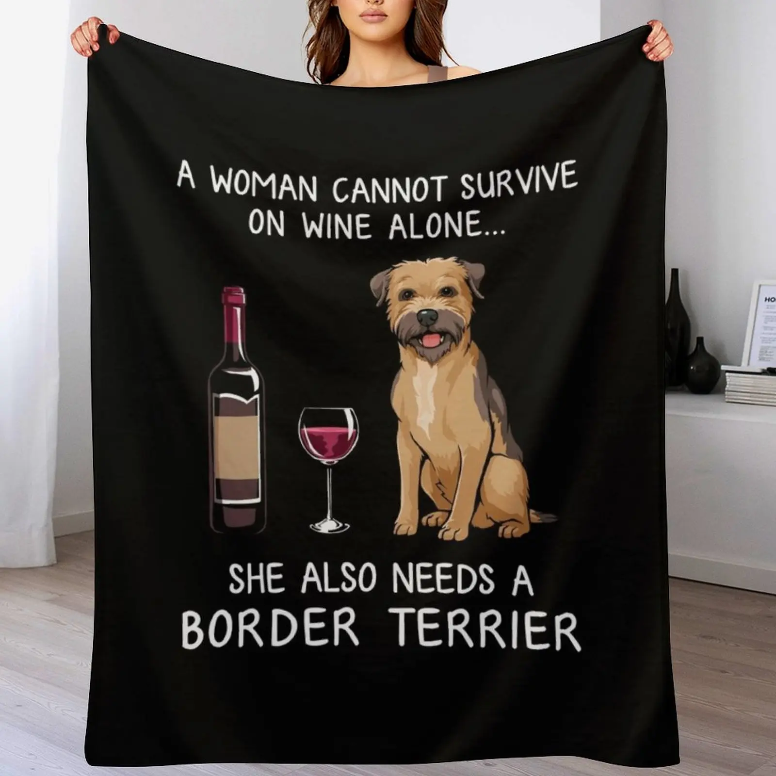 Border Terrier and wine Funny dog Throw Blanket Luxurious Soft Blanket Holiday Gift for Family