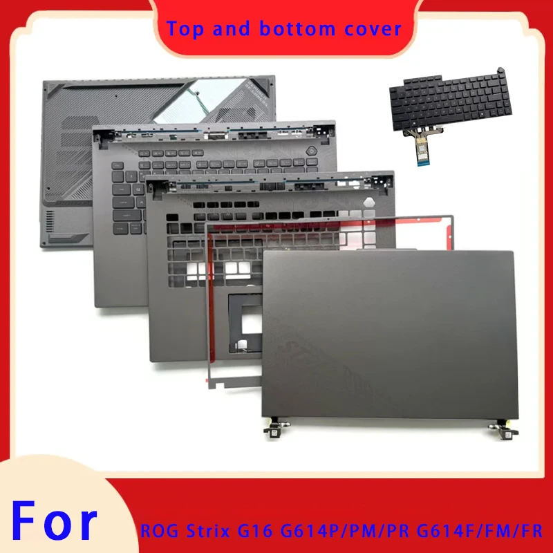 Suitable for Magic Ba 9 ROG Strix G614P PM PR G614F FM FR Top Cover Screen Frame Palm Support Bottom Shell New Ruilong Model