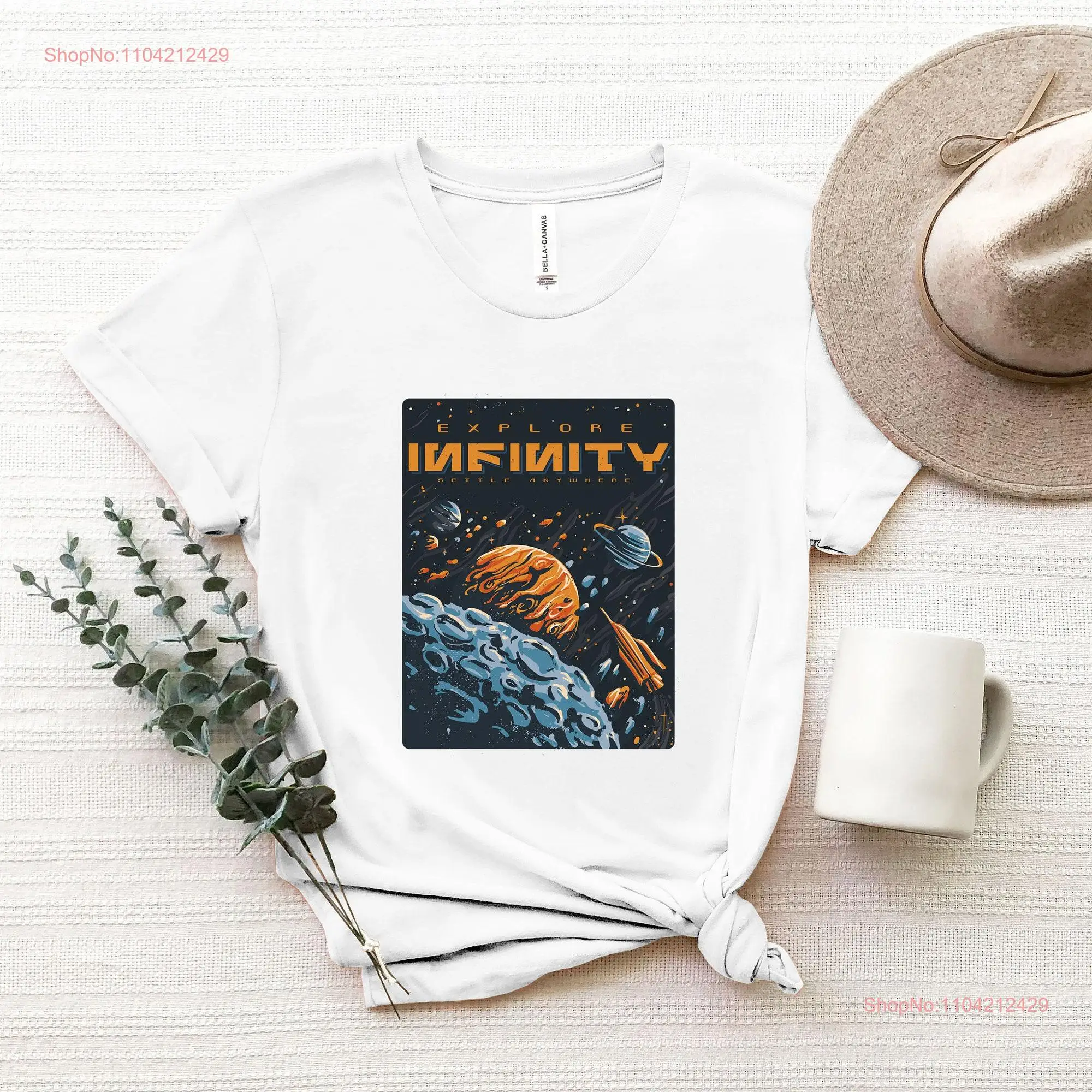 Infinity Settle Anywhere T shirt Galaxy Adventure Explore Adventurer Science for Space Lover long or short sleeves