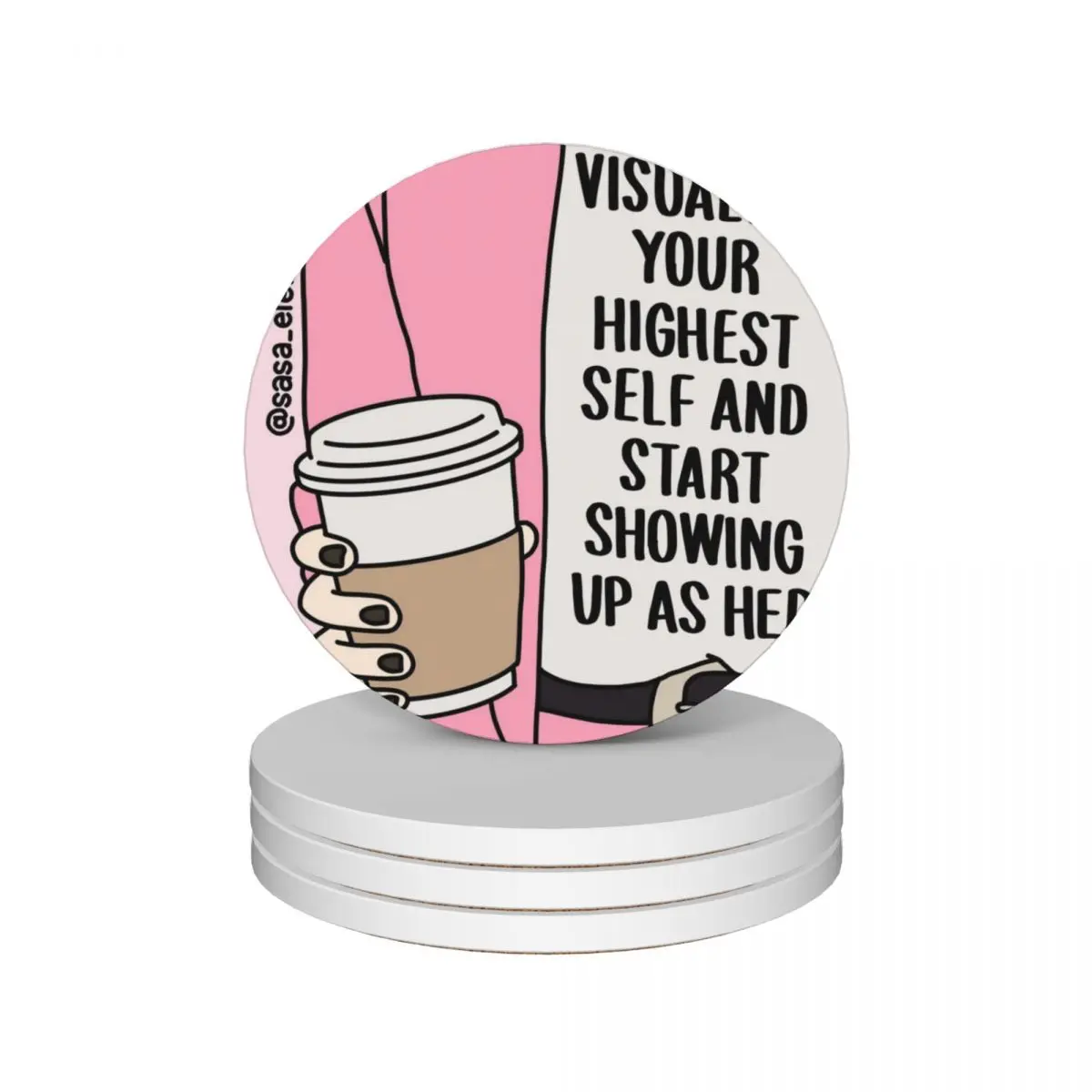 

Visualize your highest self and start showing up as her by Sasa Elebea Ceramic Coasters (Set of 4) anti slip pot Coasters