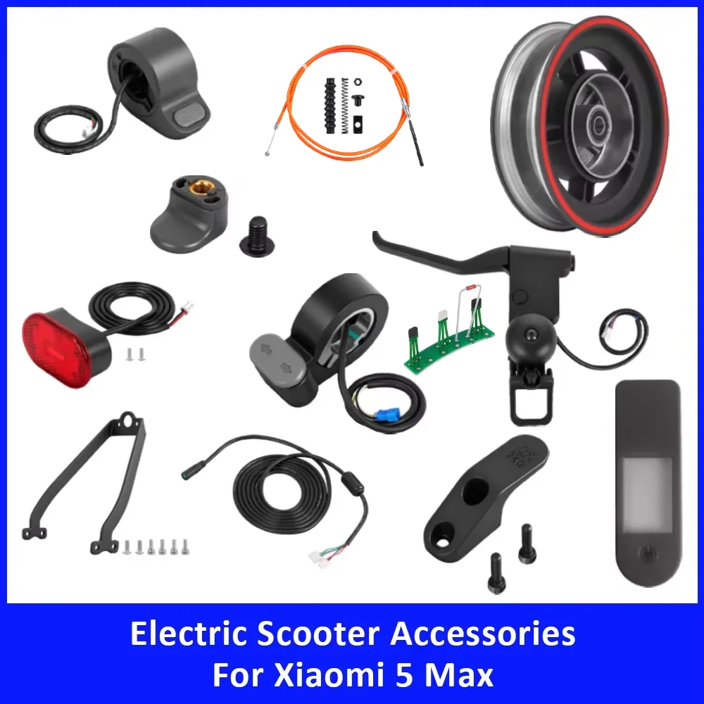 Scooter Accessories for Xiaomi 5 Max Hub Brake Cable Thumb Throttle Dashboard Cover Brake Handle Main Control Line Taillight