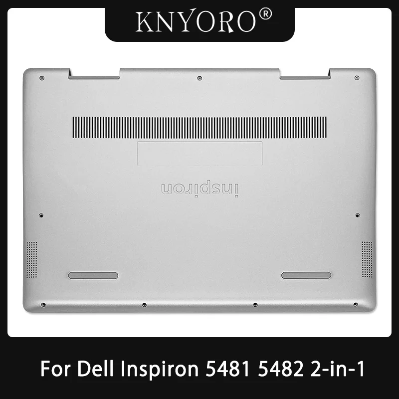 

Новинка, Оригинальный чехол для планшетов Dell Inspiron 14 5481 5482 P93G 2 в 1, нижняя базовая крышка, нижняя деталь 637YH 0637YH, серебристый корпус