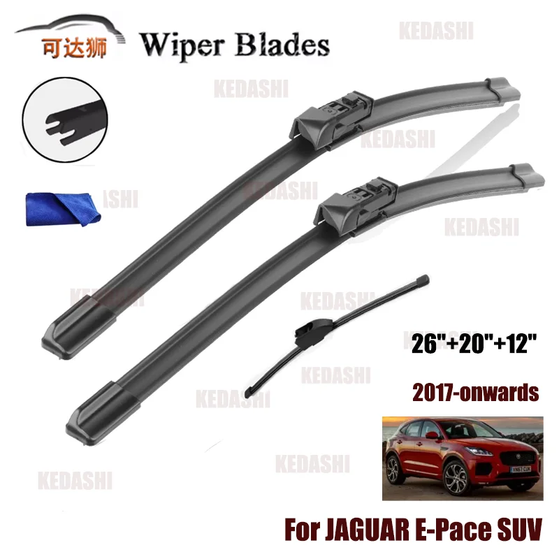 

For JAGUAR E-Pace SUV 2017-onwards Front Rear Wiper Blades Windshield Windscreen Window Cutter Accessories Brushes 26"+20"+12"