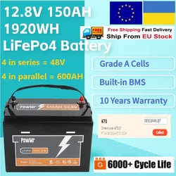 LiFePO4 12.8V 150AH Battery Pack Grade A 6000+ Cycles Lithium Batter 12V 150A Built in BMS For Solar RV Boat off-grid Batteries