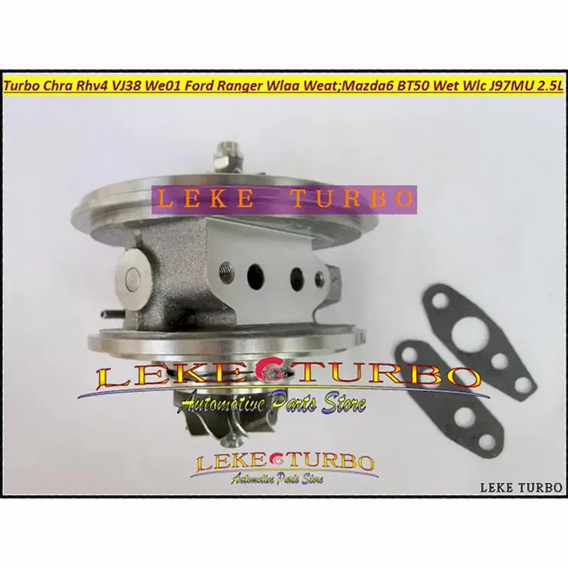 VJ38 WE01 VHD20011 VFD20011 Turbo Cartridge CHRA RHV4 VGD20011 For MAZDA 6 BT50 For FORD Ranger WLAA WEAT WET WLC J97MU 2.5L