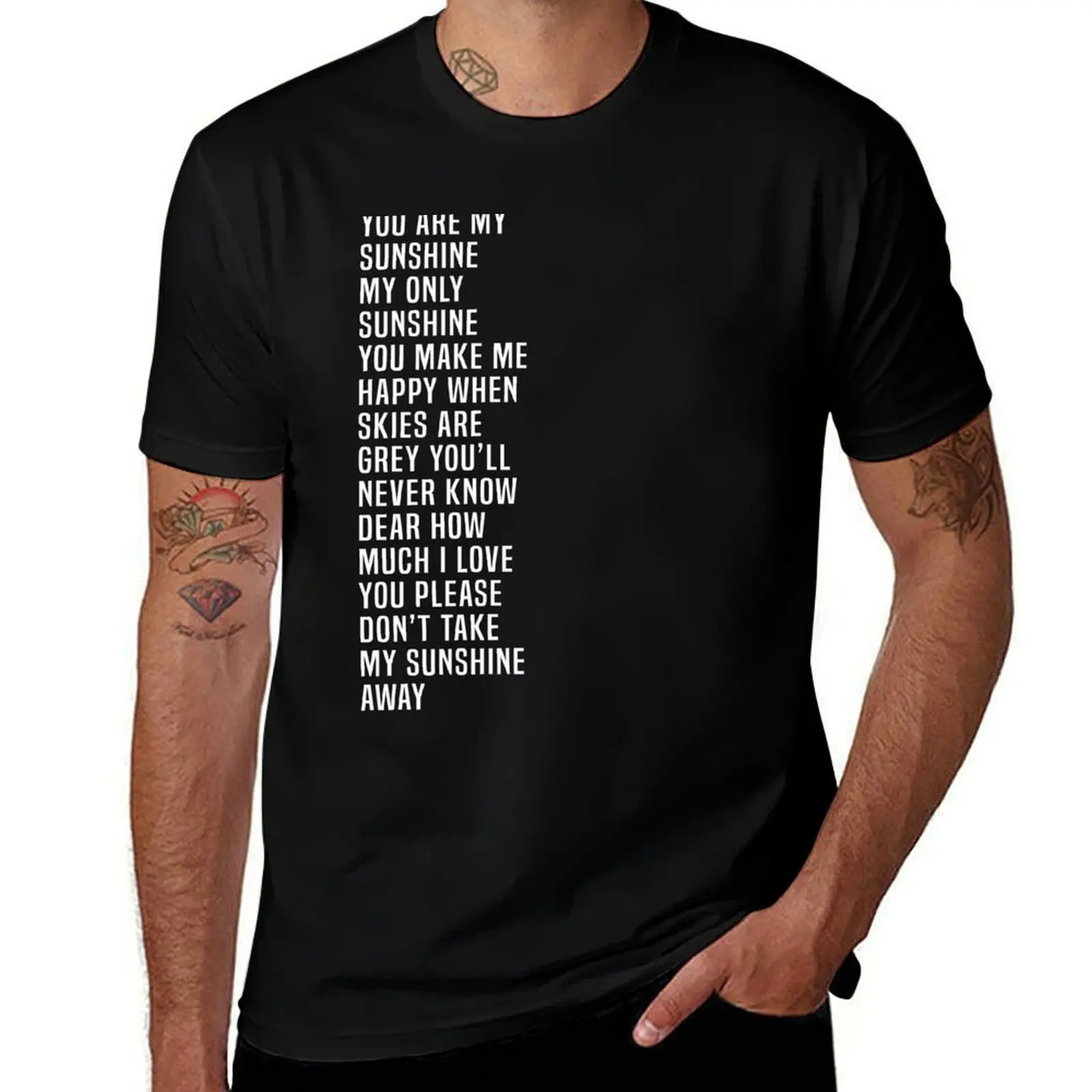 You Are My Sunshine My Only Sunshine You Make Me Happy Lyrics Quote T-Shirt Functional Casual Short Sleeve Tee T-Shirt