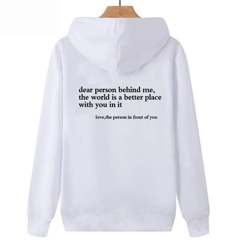 Dear Person Behind Me Hoodie Mental Health Sweater Positive Message Sweater