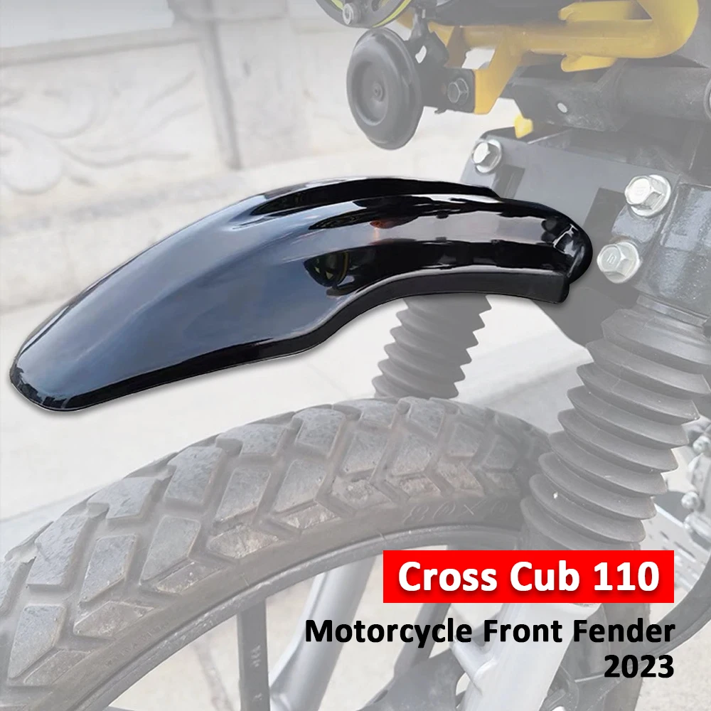 

New Motorcycle Front Fender Front Wheel Extension Fender Mudguard Splash Guard For HONDA Cross Cub 110 CC110 2023