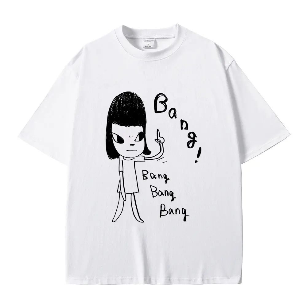 Funny Yoshitomo Nara Bang T Shirts Men Women Casual Funny T-shirt Male Vintage Oversized Streetwewr Unisex Pure Tshirt