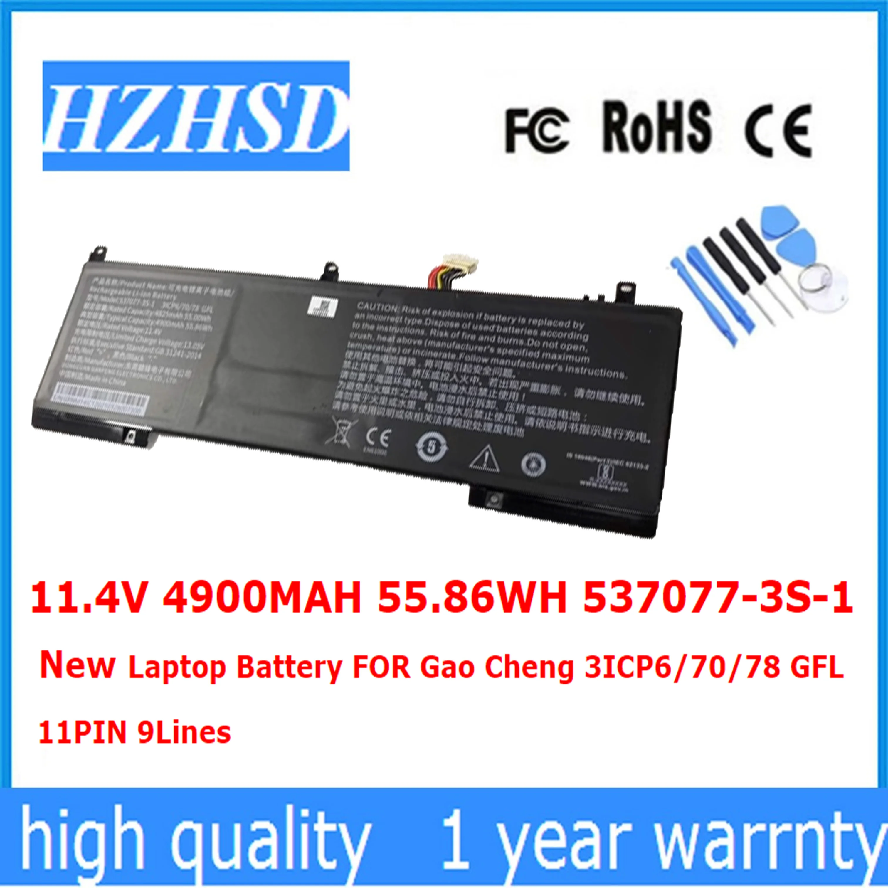 11.4V 4900MAH 55.86WH 537077-3S-1 New Laptop Battery FOR Gao Cheng 3ICP6/70/78 GFL 11PIN 9Lines