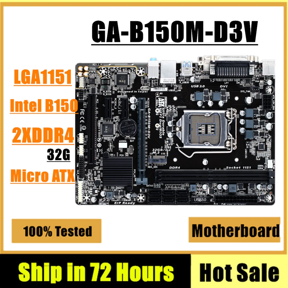 

For GA-B150M-D3V Motherboard LGA 1151 DDR4 2133Mhz USB3.0 32G B150 D3V Desktop Mainboard SATA III PCI-E 3.0