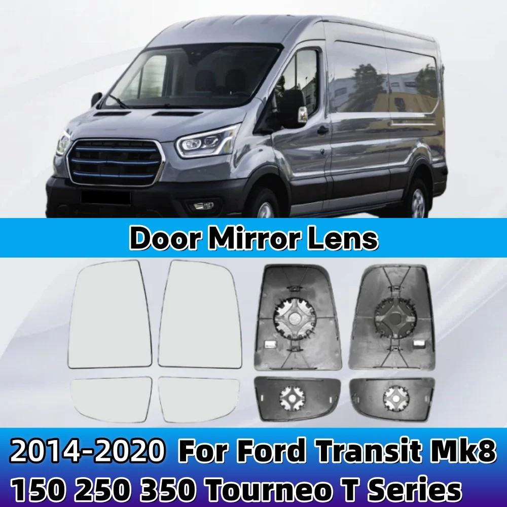 

For Ford Transit Mk8 2014-2020 150 250 350 Tourneo T Series Pair Left Right Door Side Wing Mirror Lens Glass Exterior Convex