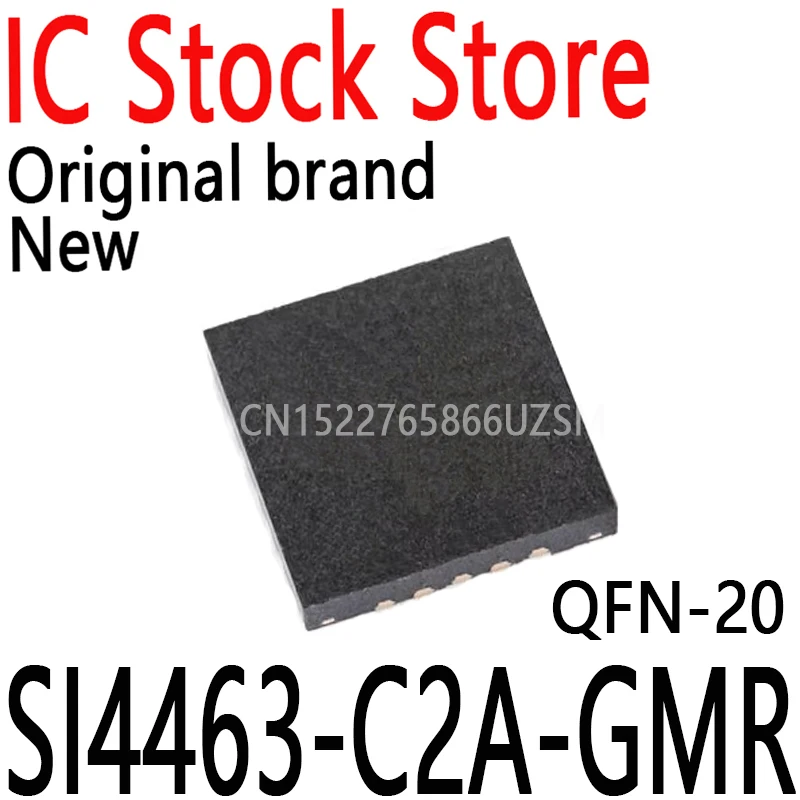 1PCS/LOTE New and Original Package QFN-20 Authentic Wireless Transceiver Chip IC SI4463-C2A-GMR